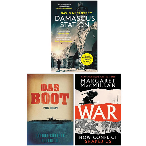 Damascus Station, Das Boot & War How Conflict Shaped Us 3 Books Collection Set - The Book Bundle