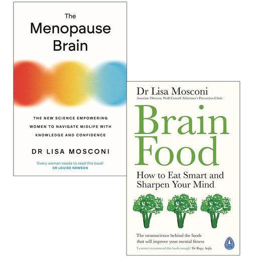 The Menopause Brain & Brain Food How to Eat Smart and Sharpen Your Mind By Dr Lisa Mosconi 2 Books Collection Set - The Book Bundle