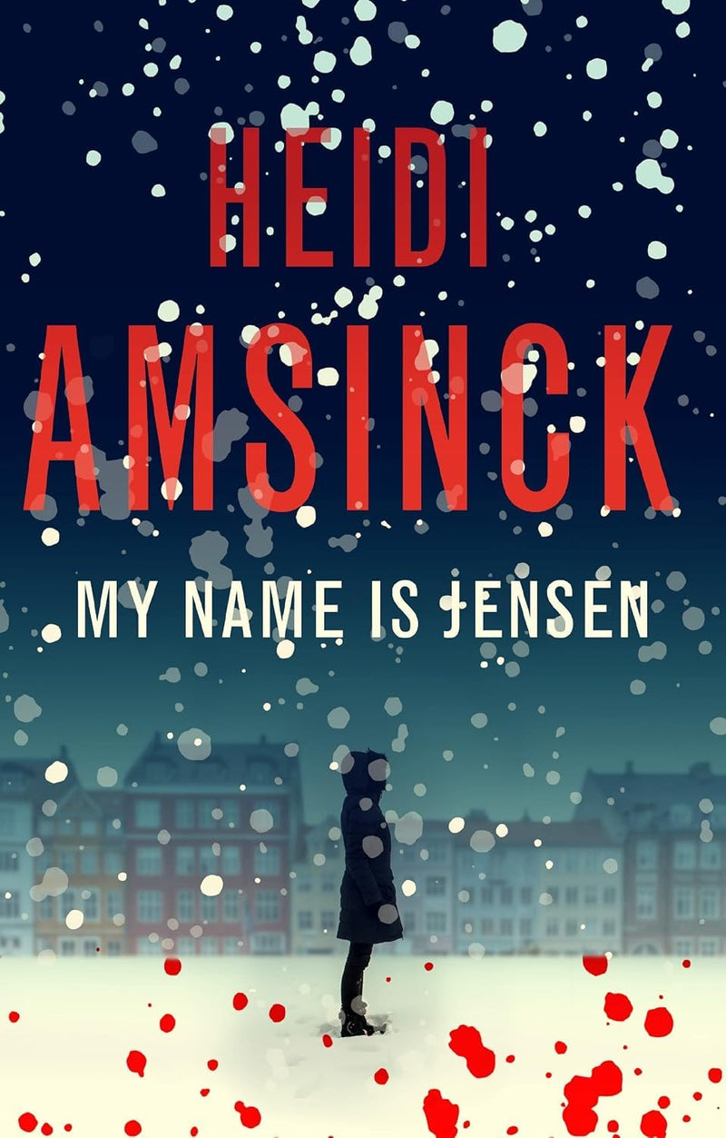 A Jensen Thriller Series 1-5 Books Collection Set By Heidi Amsinck (My Name is Jensen, The Girl in the Photo, Back From the Dead, Out of the Dark & The Woman in the Wall) - Fiction - Paperback