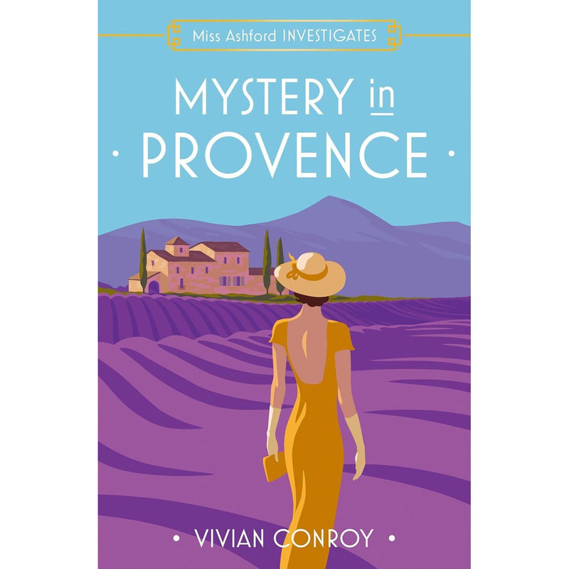 Miss Ashford Investigates Series 6 Books Collection Set By Vivian Conroy (Mystery in Provence, Last Seen in Santorini, A Fatal Encounter in Tuscany,Last Dance in Salzburg,Death on the Rhine and More)