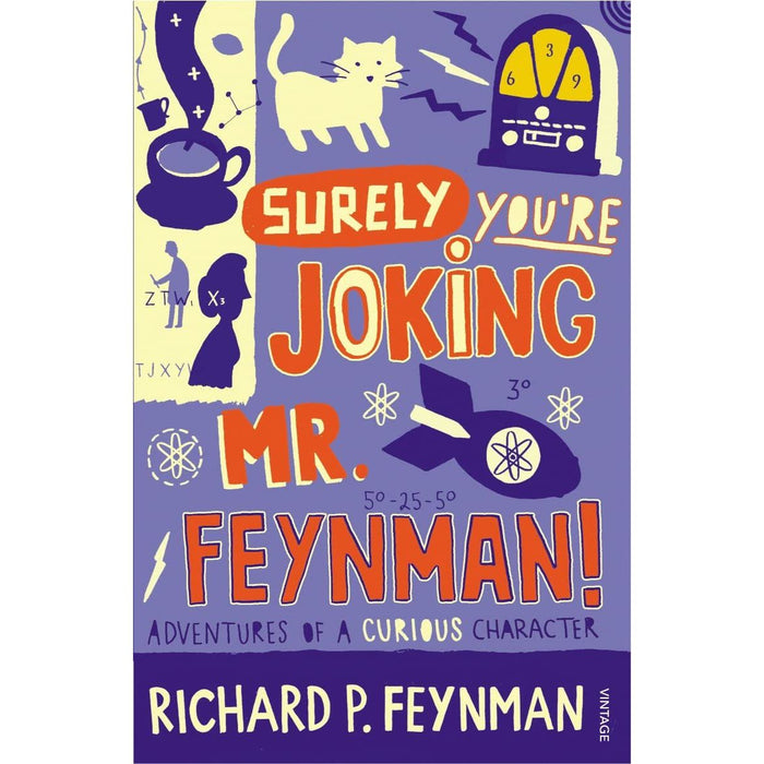 Richard P Feynman Collection 3 Books Set (Six Easy Pieces, Six Not-so-Easy Pieces, "Surely You're Joking, Mr. Feynman!") - The Book Bundle
