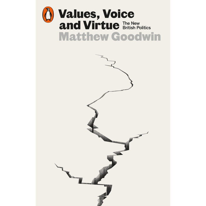 Values, Voice and Virtue: The New British Politics - The Book Bundle