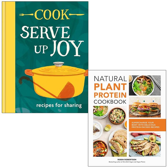 COOK Serve up Joy, Natural Plant Protein Cookbook 2 Books Collection Set - The Book Bundle