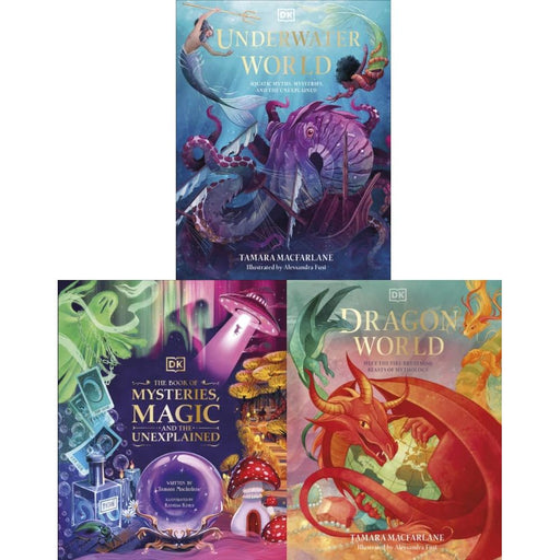 DK Mythical Worlds Series 3 Books Collection set The Book of Mysteries Magic and Unexplained, Dragon World, Underwater World - The Book Bundle