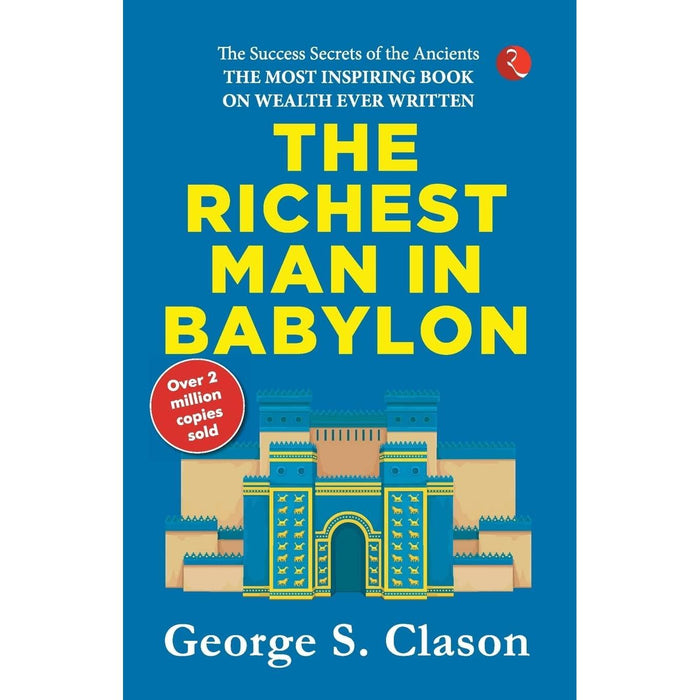 The Richest Man In Babylon by George S. Clason Paperback - The Book Bundle