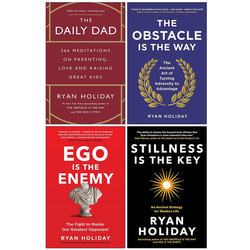 The Daily Dad, Obstacle Is The Way, Ego is the Enemy, Stillness is the Key 4 Books Collection Set By Ryan Holiday- Non Fiction