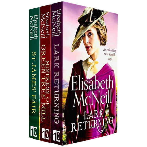 Elisabeth McNeill Collection 3 Books Set (Lark Returning, Mistress of Green Tree Mill, St James' Fair) - The Book Bundle