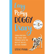 Easy Peasy  Series By  Steve Mann 4 Books Set (Easy Peasy Puppy Squeezy : The UK's No.1 Dog Training Book ) - The Book Bundle