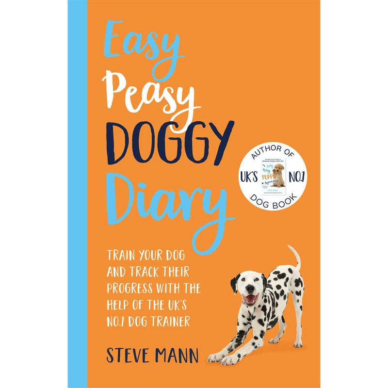 Easy Peasy  Series By  Steve Mann 4 Books Set (Easy Peasy Puppy Squeezy : The UK's No.1 Dog Training Book ) - The Book Bundle