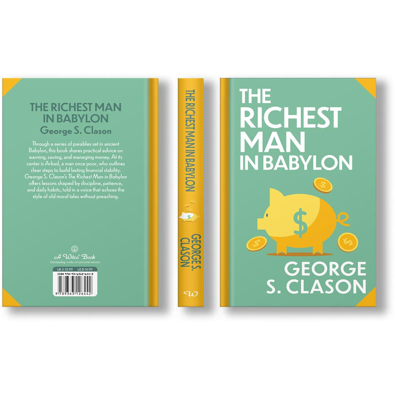 Cover image of "The Richest Man In Babylon" by George S. Clason, Wilco Classics edition with sprayed edge premium design.