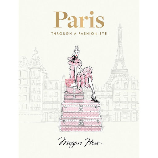 Paris: Through a Fashion Eye: Special Edition - The Book Bundle