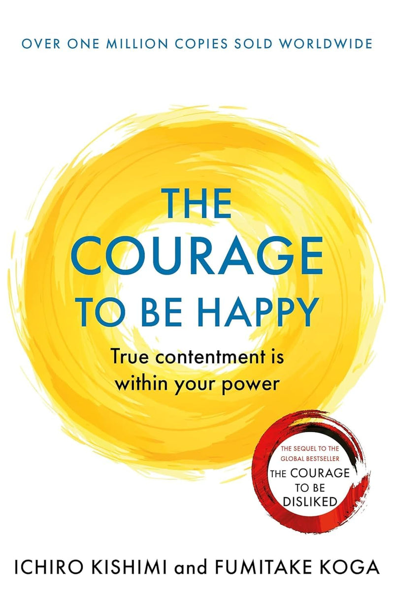 The Courage to Be 5 Books Collection Set by Ichiro Kishimi & Fumitake Koga - Non Fiction - Mixed Format