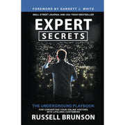 Expert Secrets: The Underground Playbook for Converting Your Online Visitors by Russell Brunson - The Book Bundle
