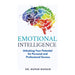 Emotional Intelligence: Unlocking Your Potential For Personal and Professional Success - The Book Bundle