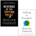 Malcolm Gladwell 2 Books Collection Set (Revenge of the Tipping Point and Talking to Strangers) - The Book Bundle