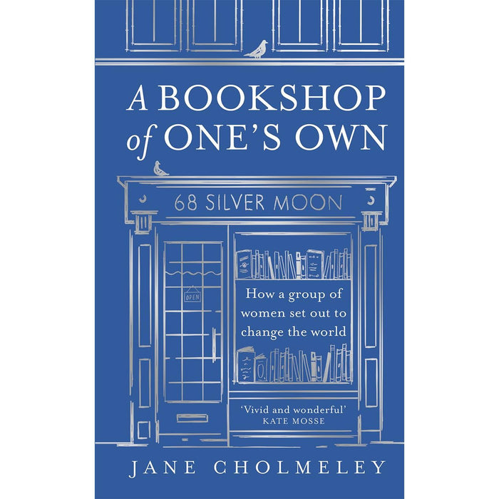 A Bookshop of One's Own: How a group of women set out to change the world - The Book Bundle