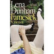 Lena Dunham's Not That Kind of Girl and Famesick book collection set, featuring two non-fiction books in mixed formats.