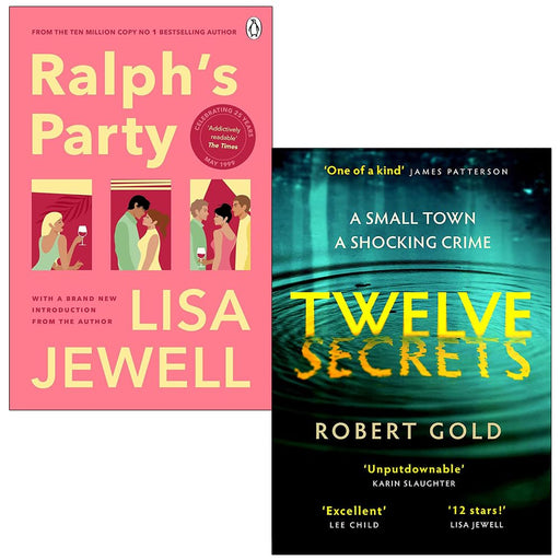 Ralph's Party By Lisa Jewell & Twelve Secrets By Robert Gold 2 Books Collection Set - The Book Bundle