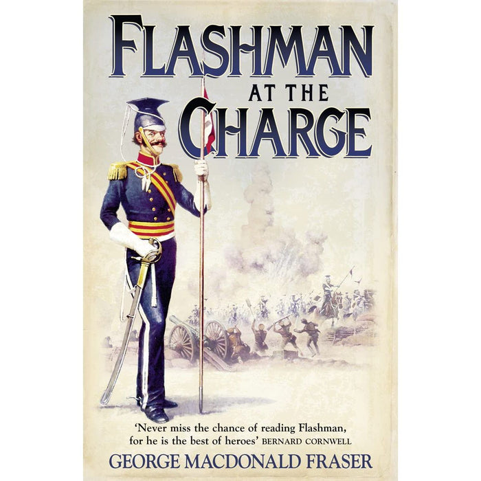 Flashman at the Charge: From the Flashman Papers, 1854-55: Book 7 - The Book Bundle