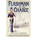 Flashman at the Charge: From the Flashman Papers, 1854-55: Book 7 - The Book Bundle