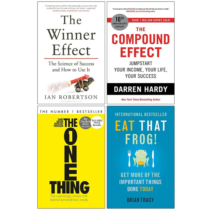 The Winner Effect, The Compound Effect, The One Thing & Eat That Frog 4 Books Collection Set - The Book Bundle