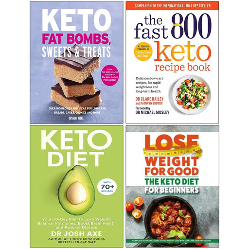 Keto Fat Bombs Sweets & Treats, The Fast 800 Keto Recipe Book, Keto Diet & The Keto Diet for Beginners 4 Books Collection Set - The Book Bundle