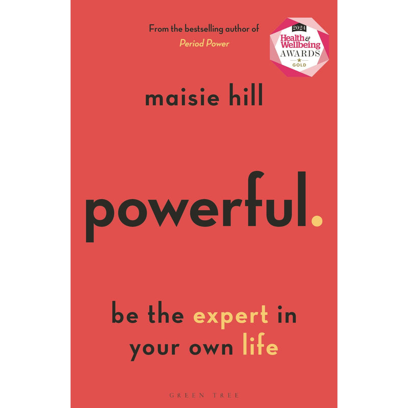Green Tree paperback book titled "Powerful: Be the Expert in Your Own Life" by Maisie Hill, featuring a colorful cover design.