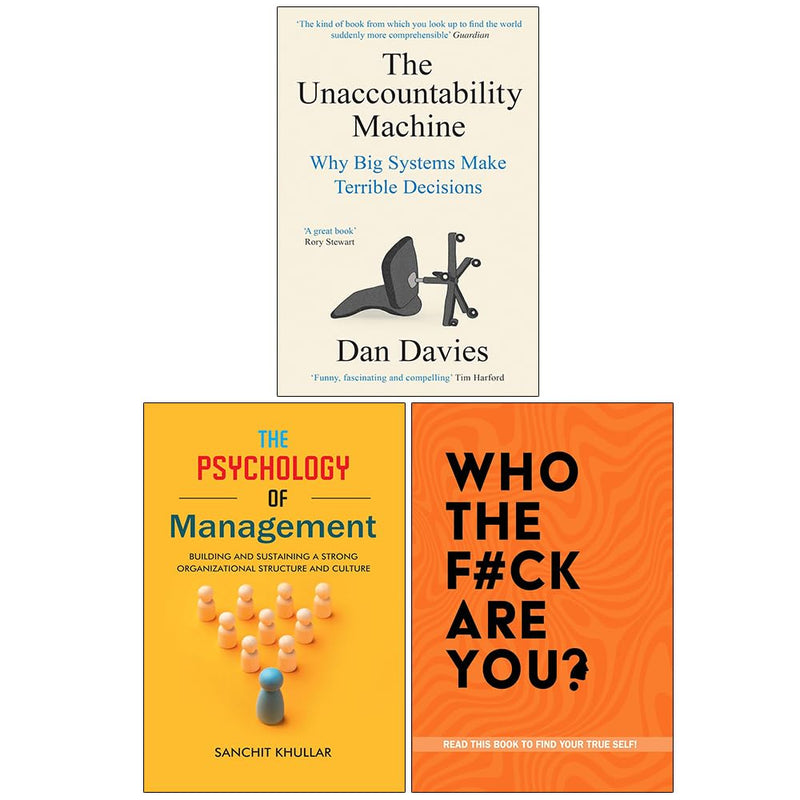 Unaccountability Machine, Psychology of Management, Who The F ck Are You 3 Books Collecion Set