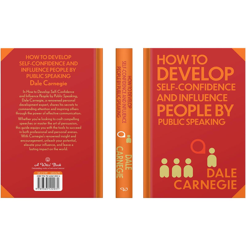 Book cover of "How to Develop Self-Confidence & Influence People" by Dale Carnegie, published by Wilco International LLP.
