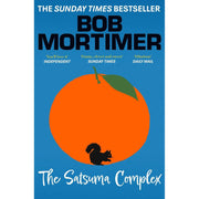 Bob Mortimer Collection 4 Books Set (Mortimer & Whitehouse Gone Fishing, And Away, The Satsuma Complex & The Hotel Avocado) - The Book Bundle
