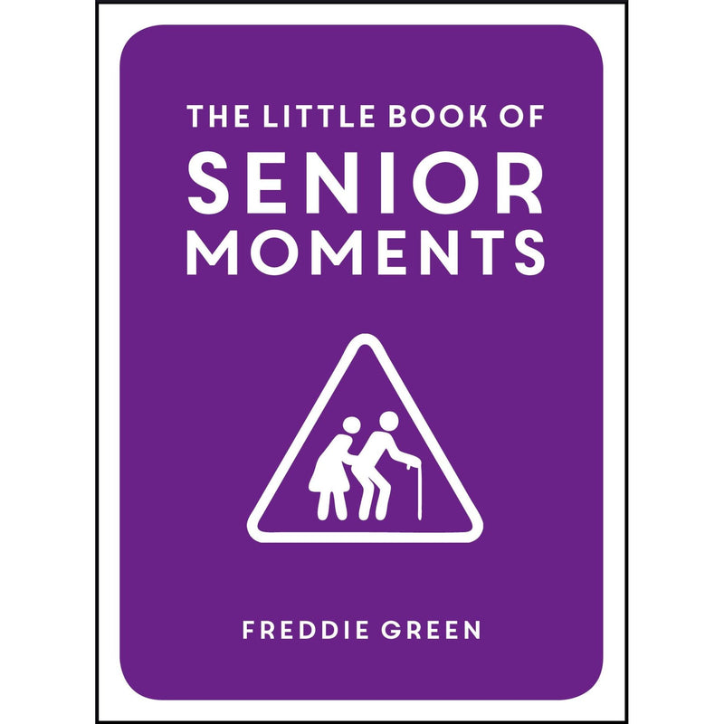 The Little Book of Senior Moments - The Book Bundle