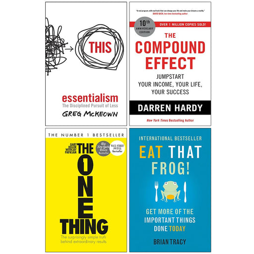 Essentialism, The Compound Effect, The One Thing & Eat That Frog 4 Books Collection Set - The Book Bundle