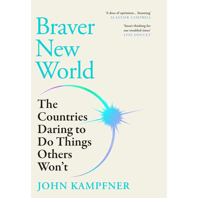 Braver New World & Why the Germans Do It Better 3 Books Collection Set by John Kampfner - Non Fiction - Mixed Format