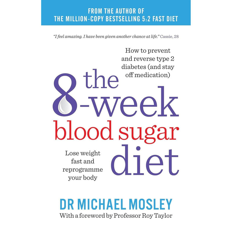 The 8-Week Blood Sugar Diet 5 Books Collection Box Set by Dr Michael Mosley - Non Fiction - Paperback