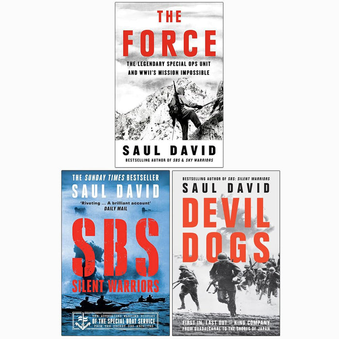 Saul David Collection 3 Books Set (Devil Dogs, Force, SBS Silent Warriors ) - The Book Bundle