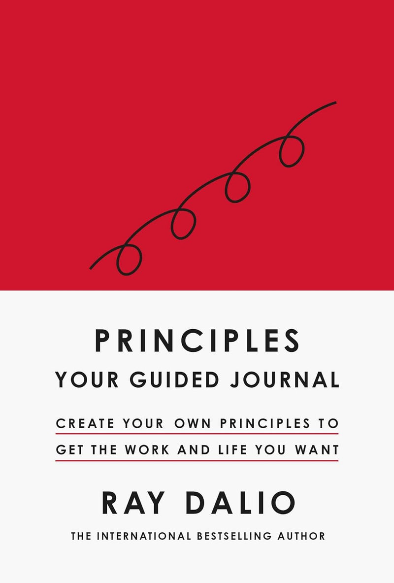 Principles: Your Guided Journal Create Your Own Principles to Get by Ray Dalio - Non Fiction - Hardcover