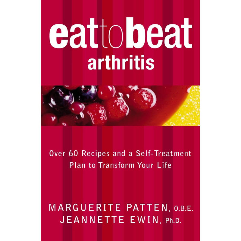 Book cover of "Eat to Beat Arthritis" by Marguerite Patten, featuring colorful illustrations of recipes and healthy eating tips.