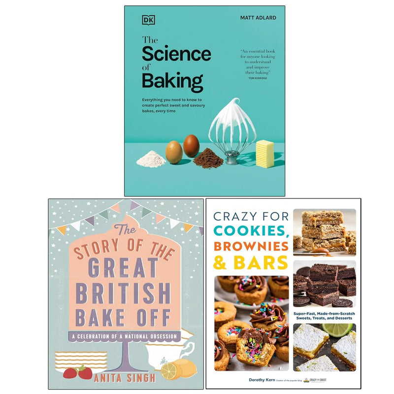 Crazy For Cookies ,Science of Baking HB,Story of Great British HB 3 Books  Collection Set - The Book Bundle