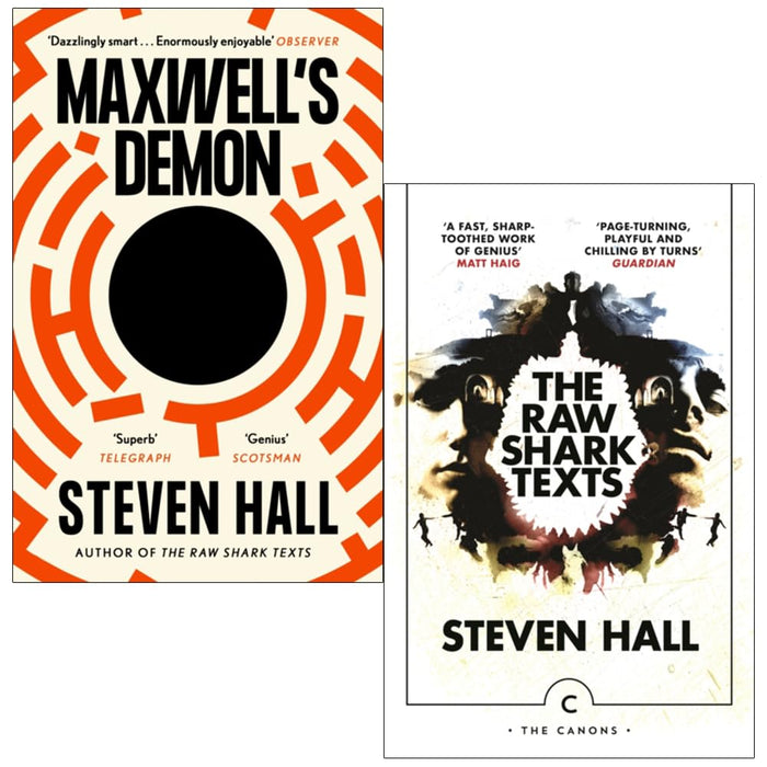 Steven Hall 2 Books Collection Set (The Raw Shark Texts (Canons) & Maxwell's Demon)