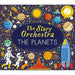 The Story Orchestra: The Planets: Press the note to hear Holst's music (8) - The Book Bundle