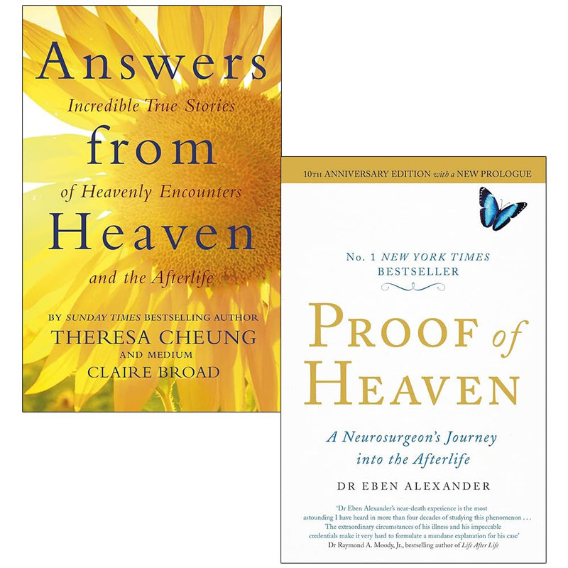 Answers from Heaven By Theresa Cheung, Claire Broad & Proof of Heaven By Eben Alexander 2 Books Collection Set - The Book Bundle