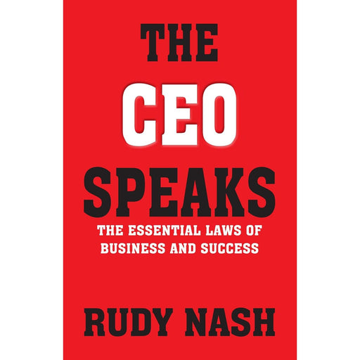 The CEO Speaks : The Essential Laws of Business and Success - The Book Bundle