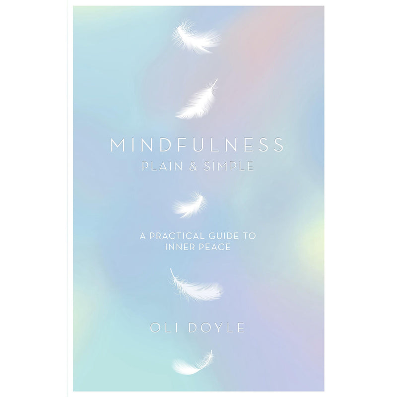 Mindfulness Plain and Simple - The Book Bundle