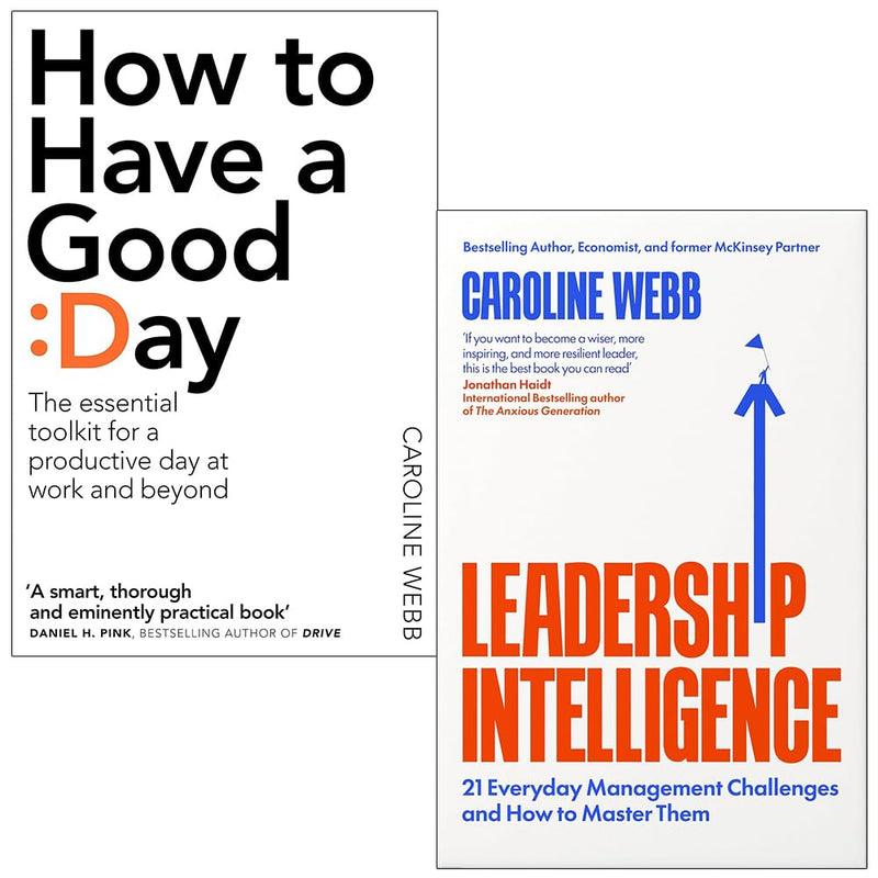 Paperback of "How To Have A Good Day" by Caroline Webb, showing the book cover with title and author on a plain background.