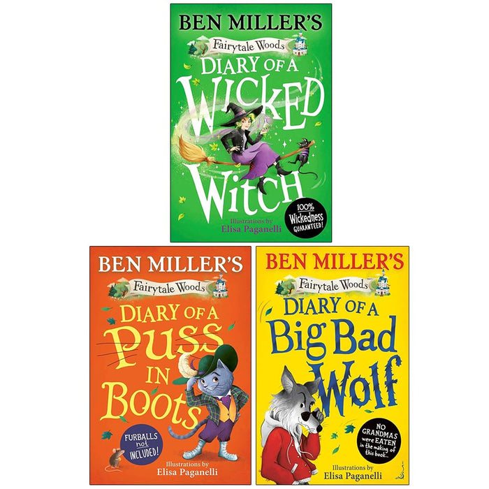 Fairytale Woods Series 3 Books Collection Set By Ben Miller (Diary of a Puss in Boots, Diary of a Wicked Witch & Diary of a Big Bad Wolf)