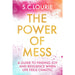 The Power of Mess: A guide to finding joy and resilience when life feels chaotic - The Book Bundle