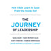 The Journey of Leadership: How CEOs Learn to Lead from the Inside Out - The Book Bundle