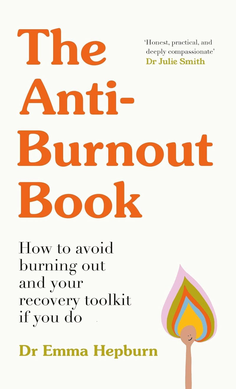 The Anti-Burnout Book, Year Of The Slow Burn & Always Ahead 3-Book Set by Dr Emma Hepburn - Non Fiction - Mixed Format