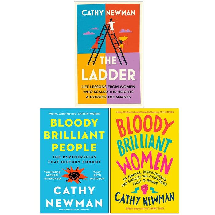Cathy Newman Collection 3 Books Set (The Ladder, Bloody Brilliant People and Bloody Brilliant Women) - The Book Bundle