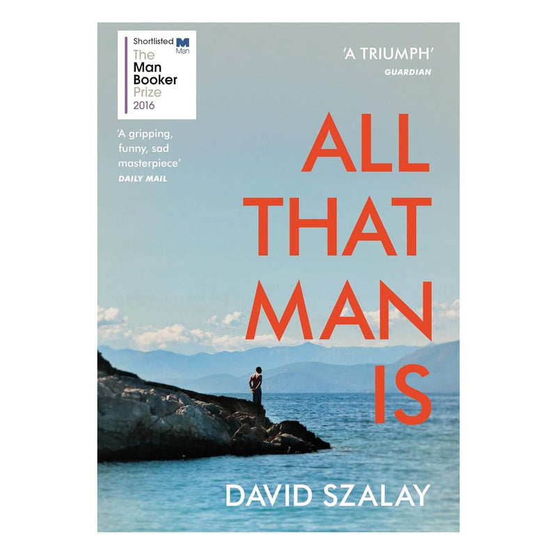 Vintage paperback set of "All That Man Is" and related reads by David Szalay, published by Jonathan Cape, UK edition.